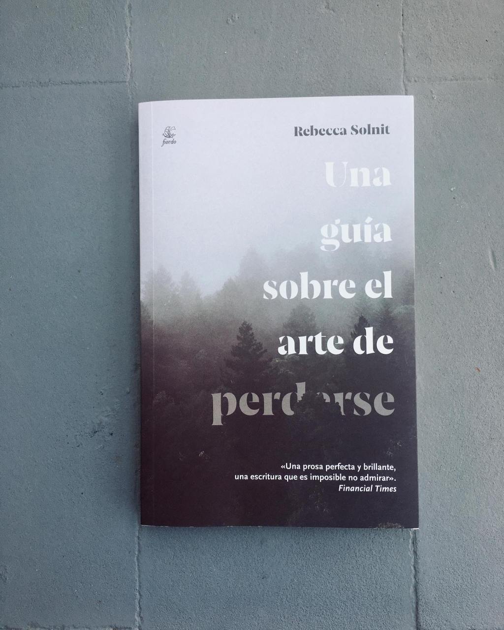 Una guía sobre el arte de&nbsp;perderse